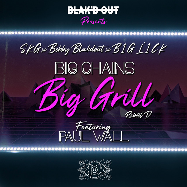 Big Chains, Big Grill (Reboot'D) cover art